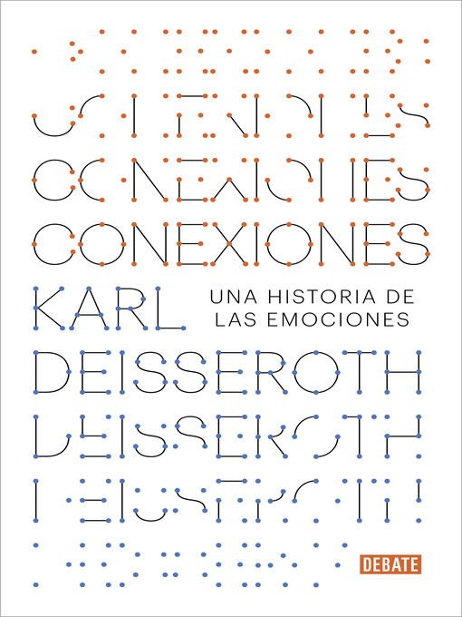 Title details for Conexiones by Karl Deisseroth - Available